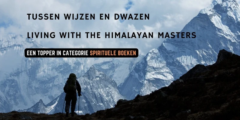 Wandelaar in de Himalaya, Living with the Himalayan Masters Swami Rama